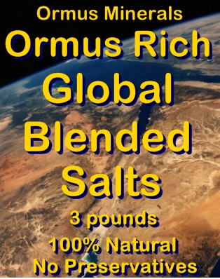 Ormus Minerals -Benefits of Ormus Rich Salts for Health Ormus Minerals -Benefits of Ormus Rich Salts for Health